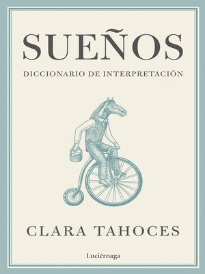 cover image of Sueños. Diccionario de interpretación